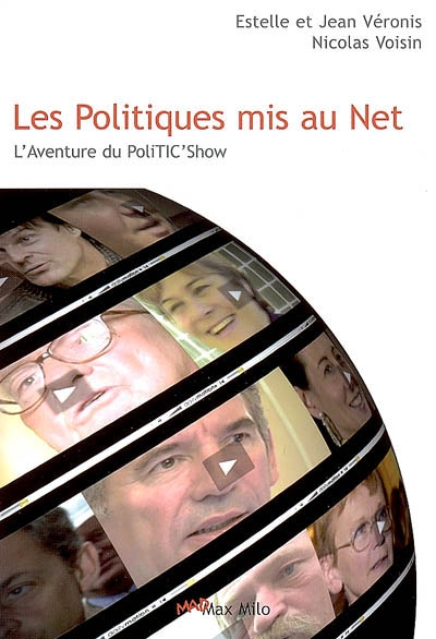 Les politiques mis au Net : l'aventure du poliTIC'Show