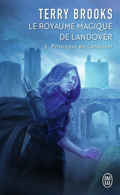 Le royaume magique de Landover. Vol. 6. Princesse de Landover