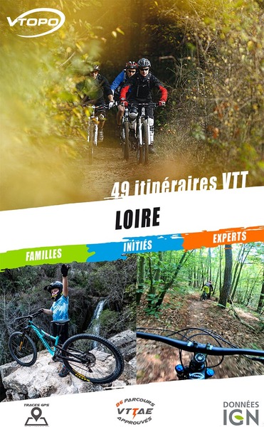 Loire : 49 itinéraires VTT