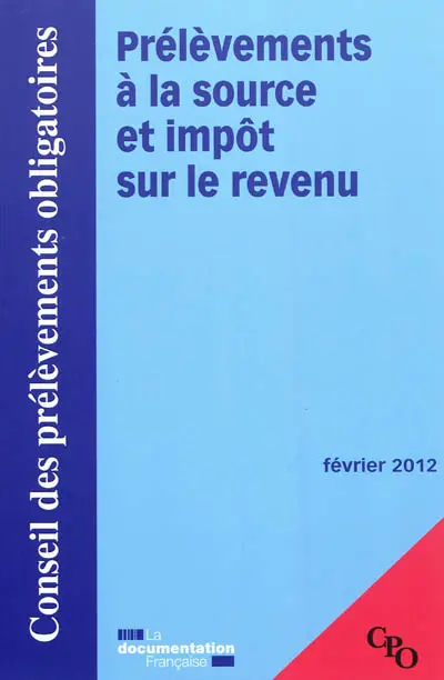 Prélèvements à la source et impôt sur le revenu