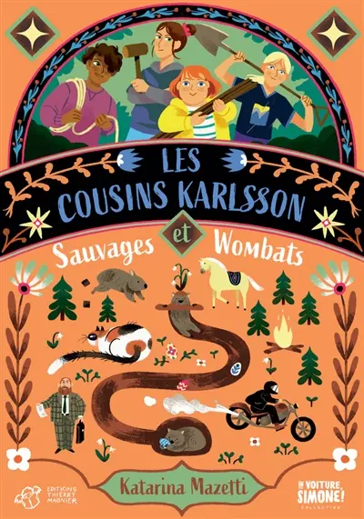 Les cousins Karlsson. Vol. 2. Sauvages et wombats