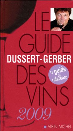 Le guide Dussert-Gerber des vins 2009