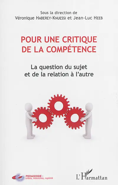 Pour une critique de la compétence : la question du sujet et de la relation à l'autre
