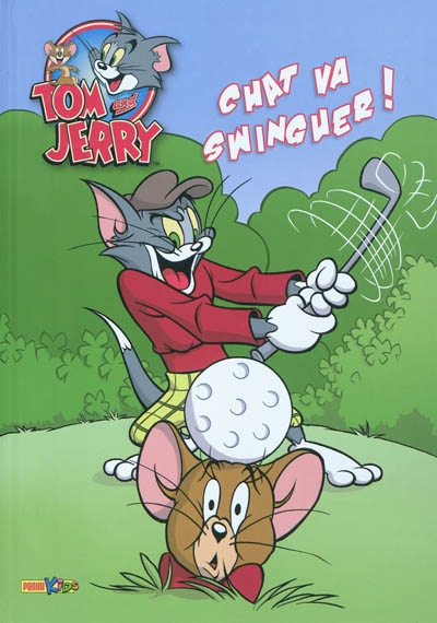 Tom et Jerry. Vol. 5. Chat va swinguer !