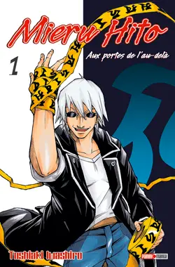 Mieru Hito : aux portes de l'au-delà. Vol. 1. Aux portes de l'au-delà