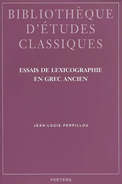 Essais de lexicographie en grec ancien