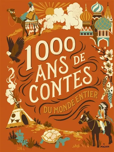 1.000 ans de contes du monde entier