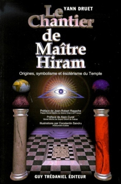 Le chantier de maître Hiram...