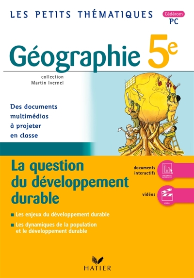 Géographie 5e, la question du développement durable