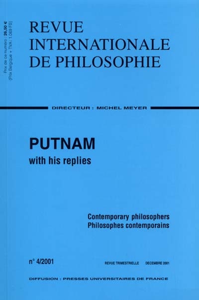 Revue internationale de philosophie, n° 218. Putnam with his replies