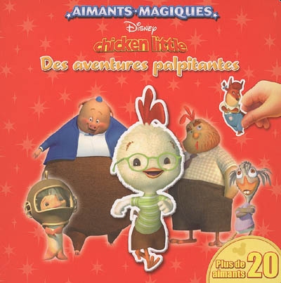 Chicken Little : des aventures palpitantes