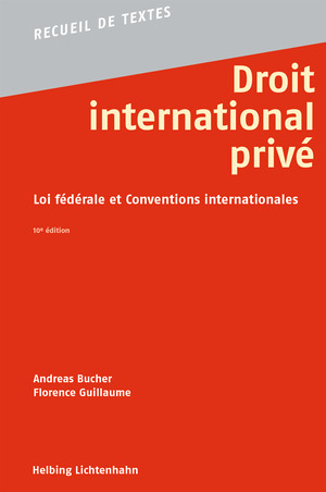 Droit international privé : loi fédérale et conventions internationales