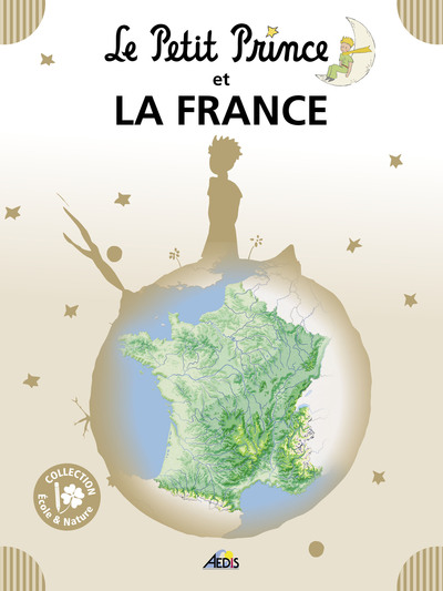 Le Petit Prince et la France