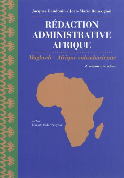 Rédaction administrative : Afrique : Maghreb, Afrique subsaharienne