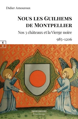Nous les Guilhems de...
