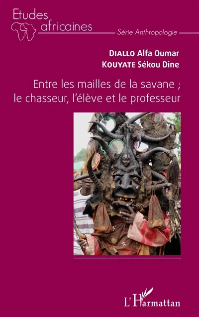 Entre les mailles de la savane : le chasseur, l'élève et le professeur