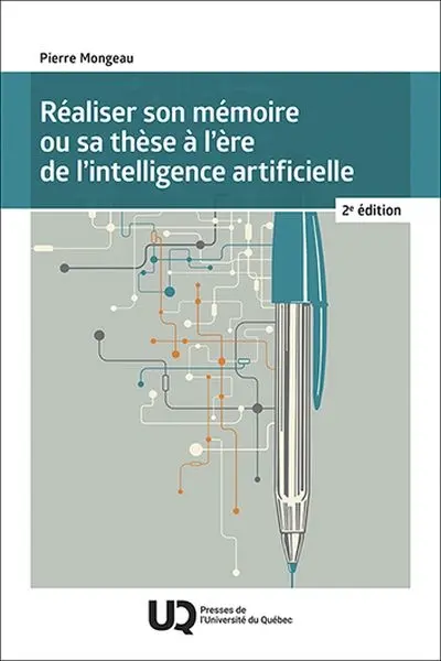 Réaliser son mémoire ou sa thèse à l'ère de l'intelligence artificielle