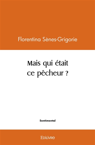 Mais qui était ce pêcheur ?