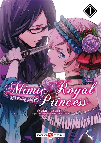 Mimic royal princess. Vol. 1