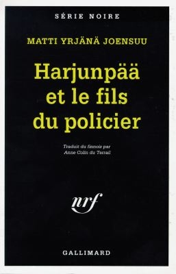 Harjunpää et le fils du policier : roman à propos d'un crime et de ce que l'on ne voit que dans l'oeil de son voisin