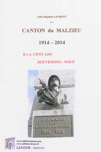 Canton du Malzieu, 1914-2014