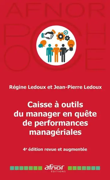 Caisse à outils du manager en quête de performances managériales