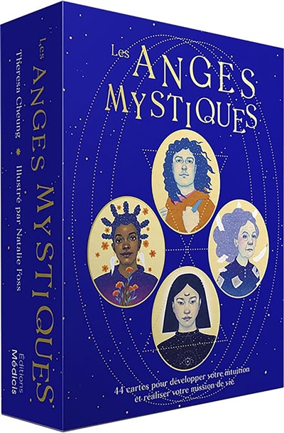 Les anges mystiques : 44 cartes pour développer votre intuition et réaliser votre mission de vie