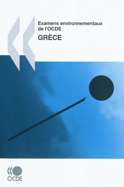 Grèce : examens environnementaux de l'OCDE