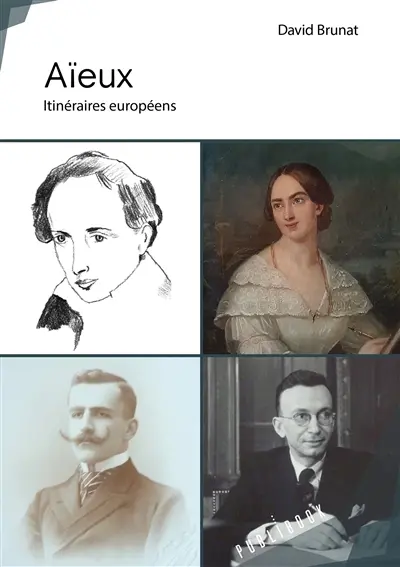 Aïeux : Itinéraires européens