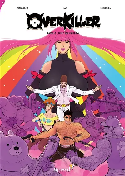 Overkiller. Vol. 2. Over the rainbow