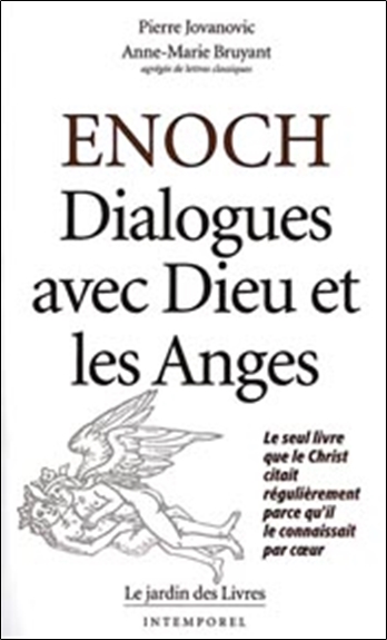 Enoch : dialogues avec Dieu et les anges