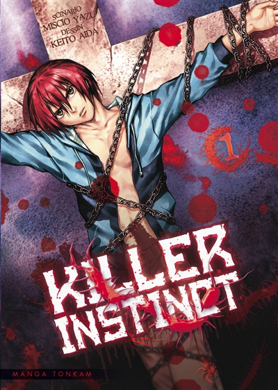 Killer instinct. Vol. 1