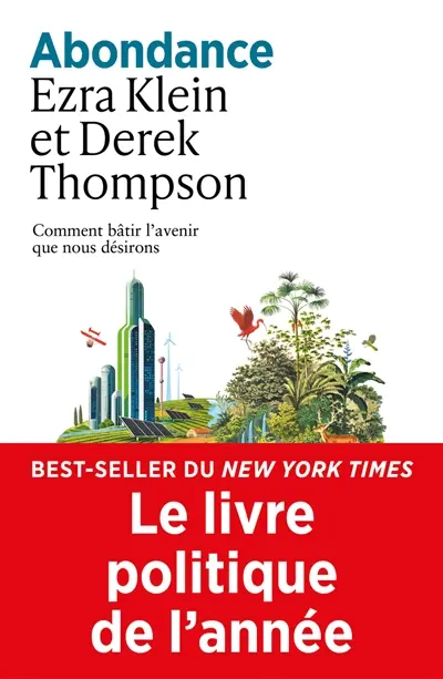 Abondance : comment bâtir l'avenir que nous désirons