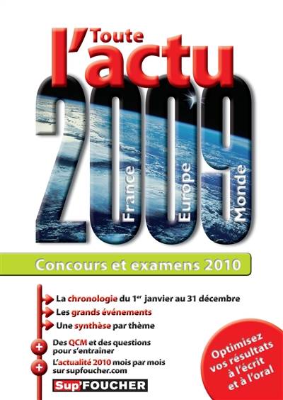 Toute l'actu 2009 France, Europe, monde : concours et examens 2010