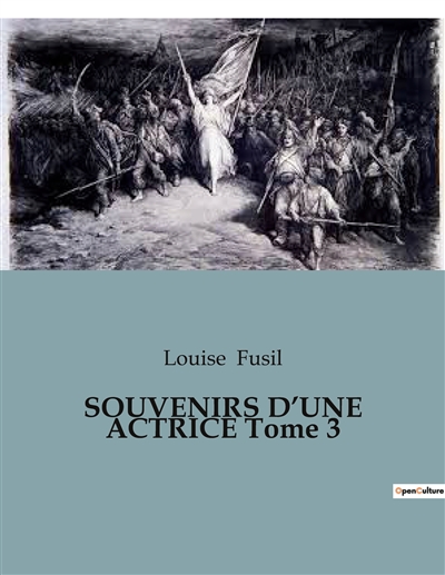 SOUVENIRS D’UNE ACTRICE Tome 3