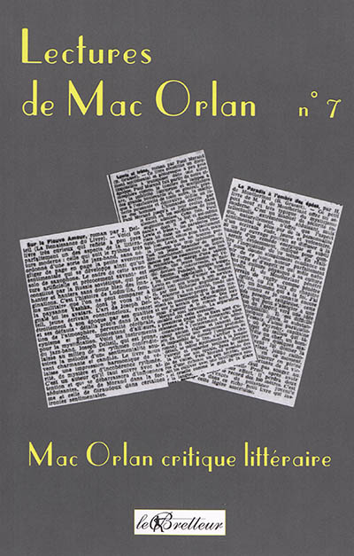 Lectures de Mac Orlan, n° 7. Mac Orlan critique littéraire