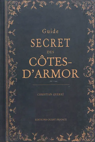 Guide secret des Côtes-d'Armor