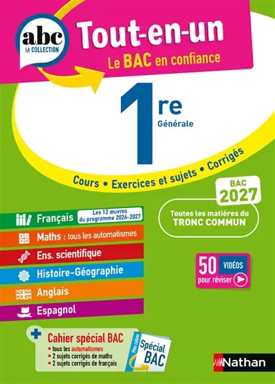 Tout-en-un 1re générale : cours, exercices et sujets, corrigés : bac 2027 Tout-en-un 1re générale : cours, exercices et sujets, corrigés : bac 2027