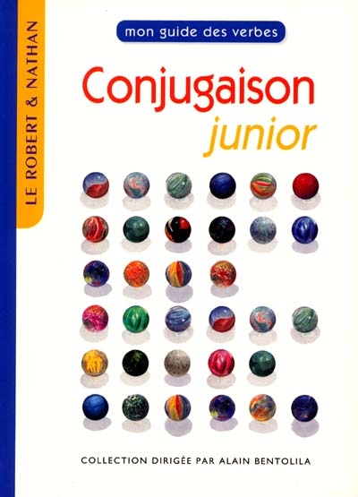 Conjugaison junior : mon guide des verbes