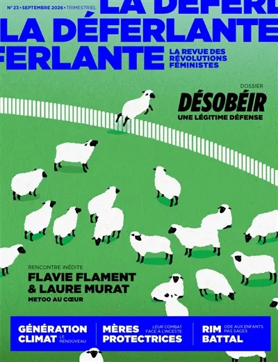 La Déferlante, n° 23. Désobéir : une légitime défense