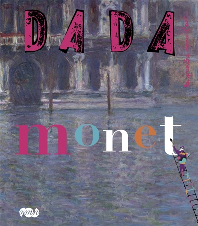 Dada, n° 158. Monet