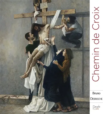 Chemin de croix avec Bruno Desroche