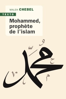 Mohammed, prophète de l'islam