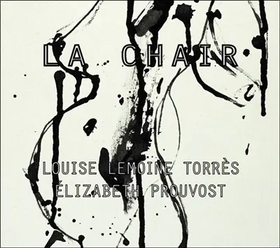 La chair