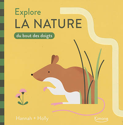 Explore la nature du bout des doigts