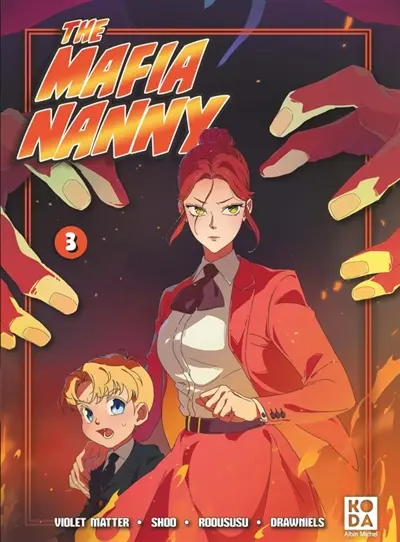 The mafia nanny. Vol. 3