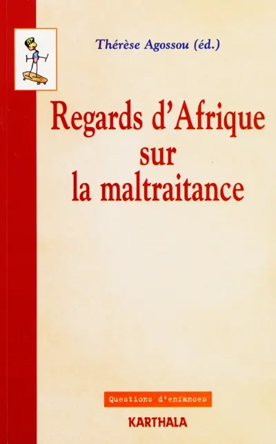 Regards d'Afrique sur la maltraitance