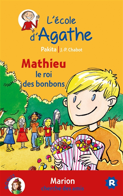 L'école d'Agathe. Vol. 20. Mathieu le roi des bonbons