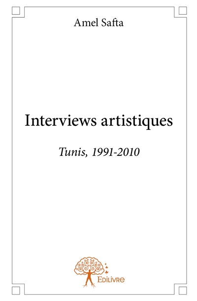 Interviews artistiques :...