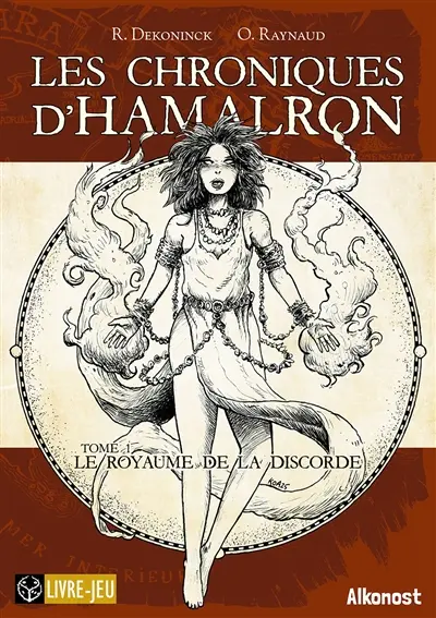 Les chroniques d'Hamalron. Vol. 1. Le royaume de la discorde